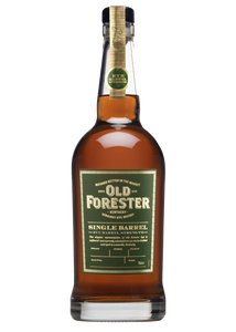 OLD FORESTER RYE SINGLE BARREL BARREL PROOF