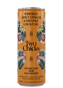 TWO CHICKS NEW FASHIONED